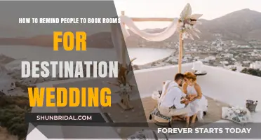 Destination Wedding Reminders: Tips to Ensure Guests Book Rooms on Time