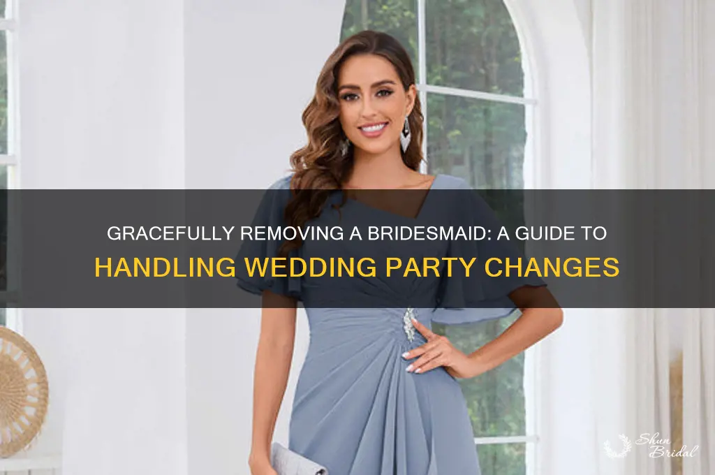 how to remove a bridesmaid from your wedding