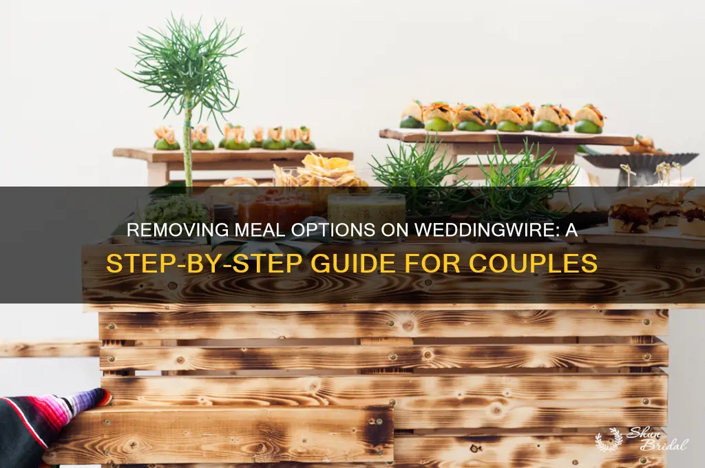 how to remove meal option wedding wire website