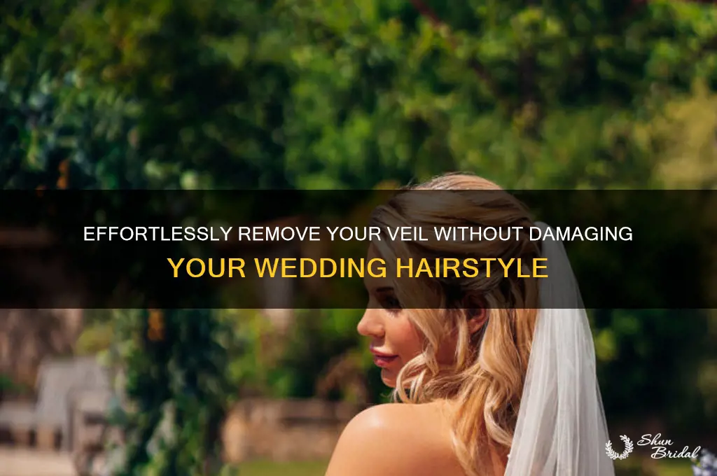 how to remove veil without ruining hair