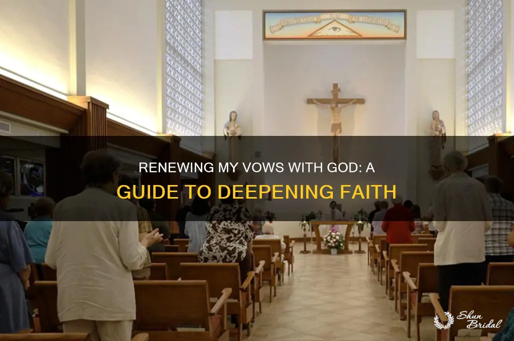 how to renew my vows with god