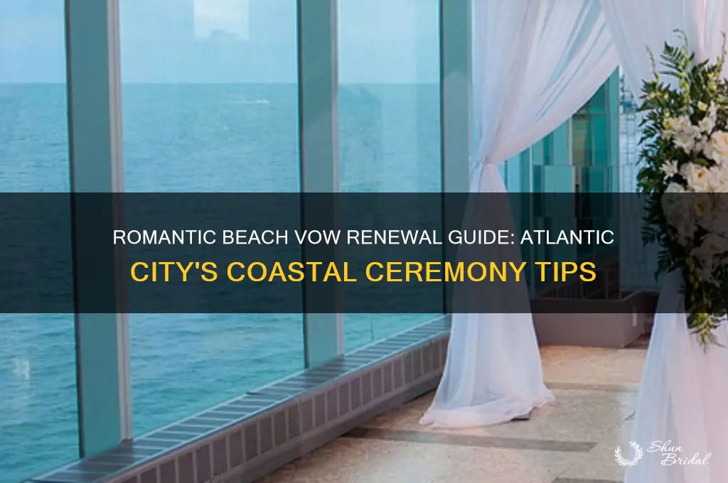 how to renew vows in atlantic city on the beach