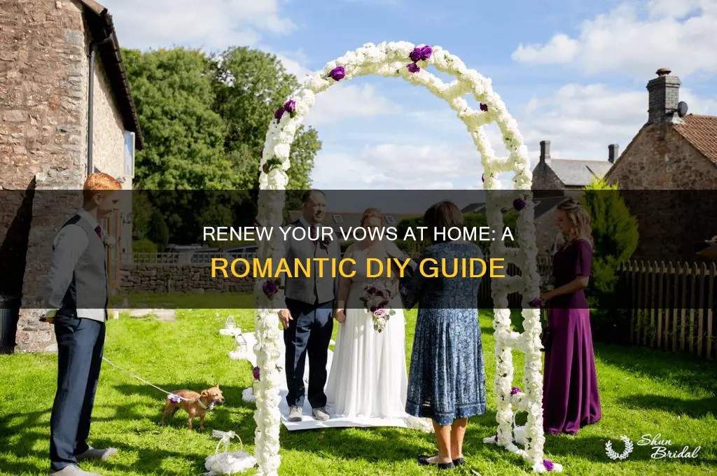 how to renew your vows at home