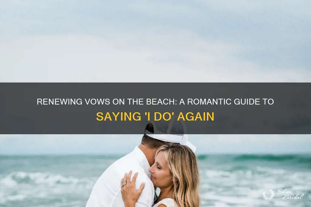 how to renew your vows on the beach