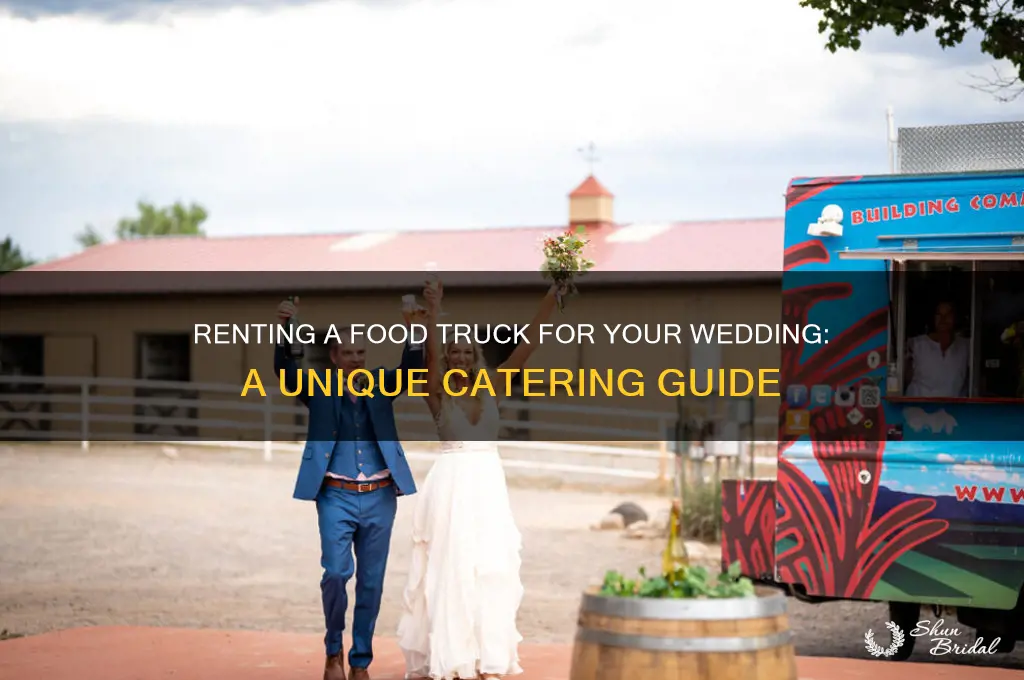 how to rent a food truck for a wedding