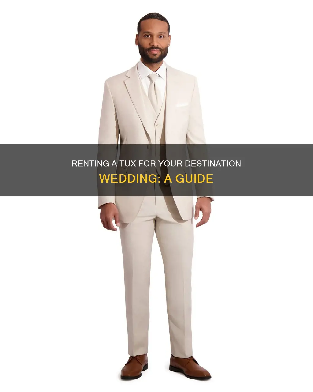 how to rent a tux for a destination wedding