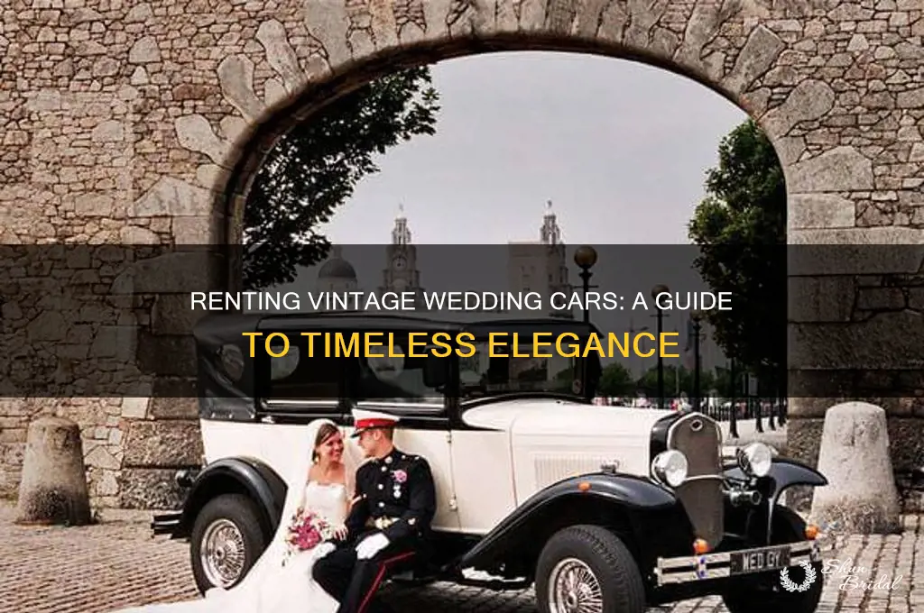 how to rent a vintage car for wedding
