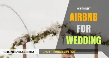 Renting Airbnb for Your Wedding: Tips for a Perfect Venue