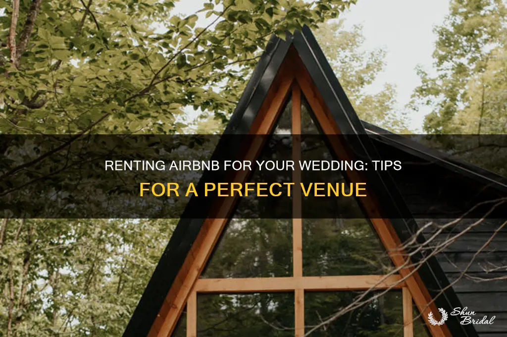 how to rent airbnb for wedding