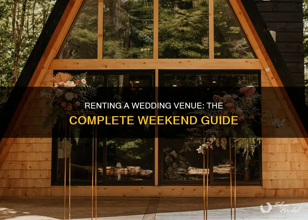 how to rent an entire venue for a weekend wedding
