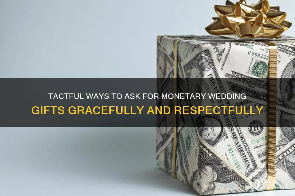 how to request monetary gifts for wedding