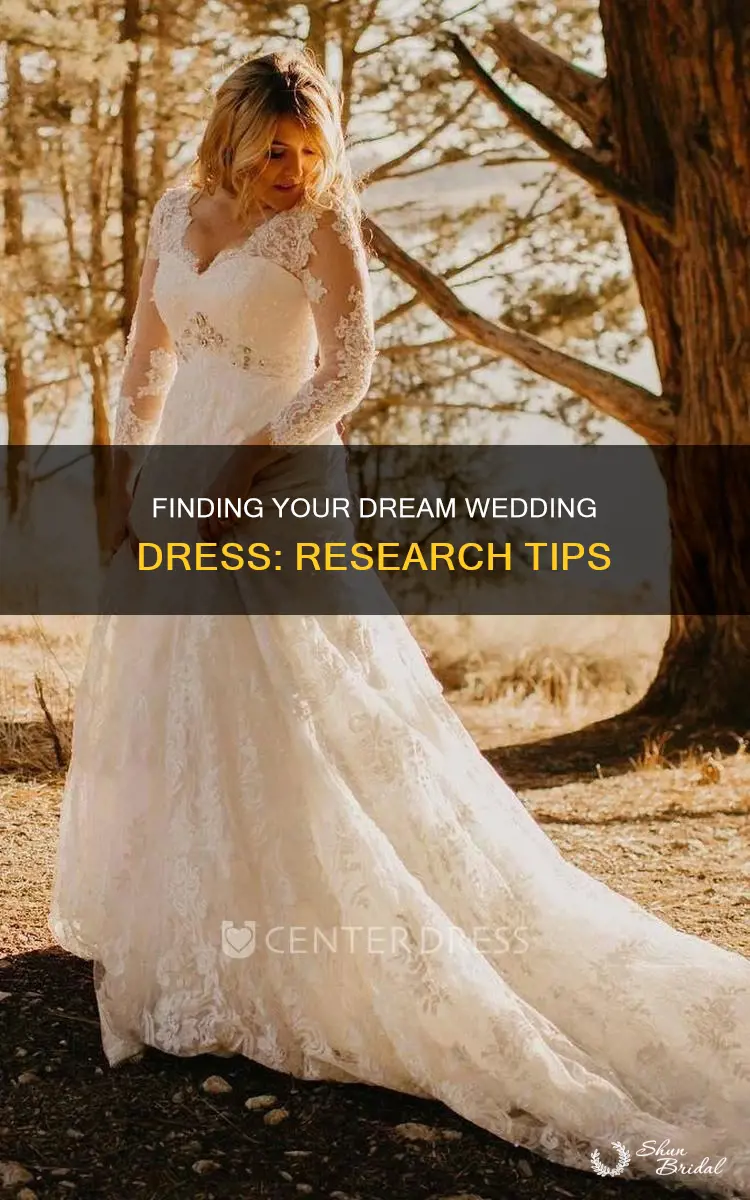 how to research wedding dresses
