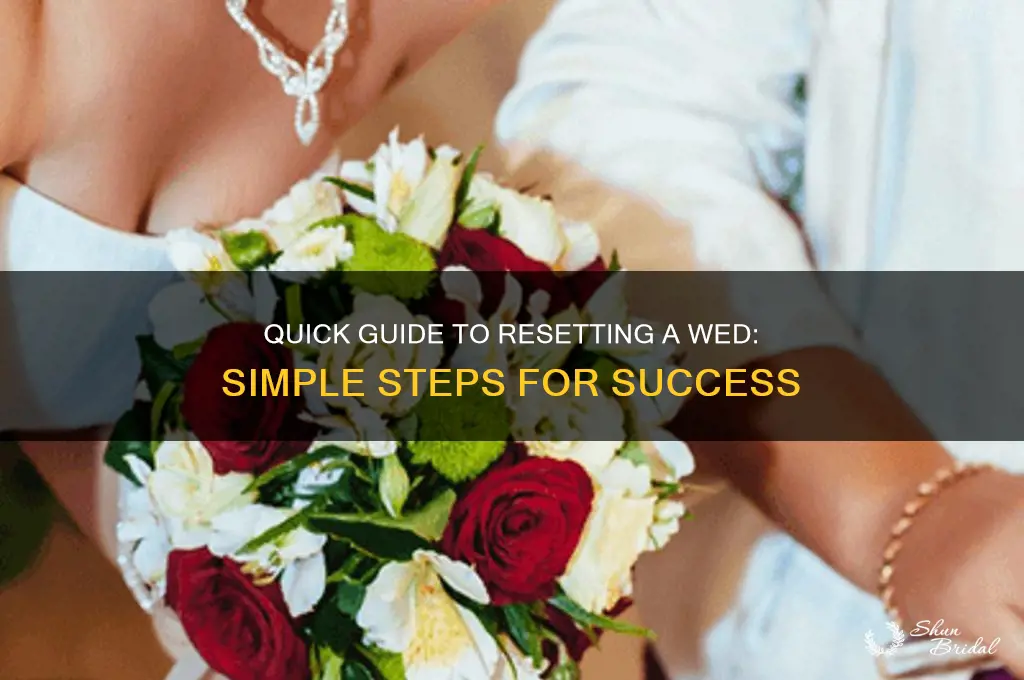 how to reset a wed