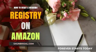 Resetting Your Amazon Wedding Registry: A Step-by-Step Guide