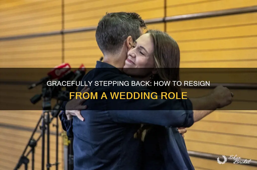 how to resign from a wedding