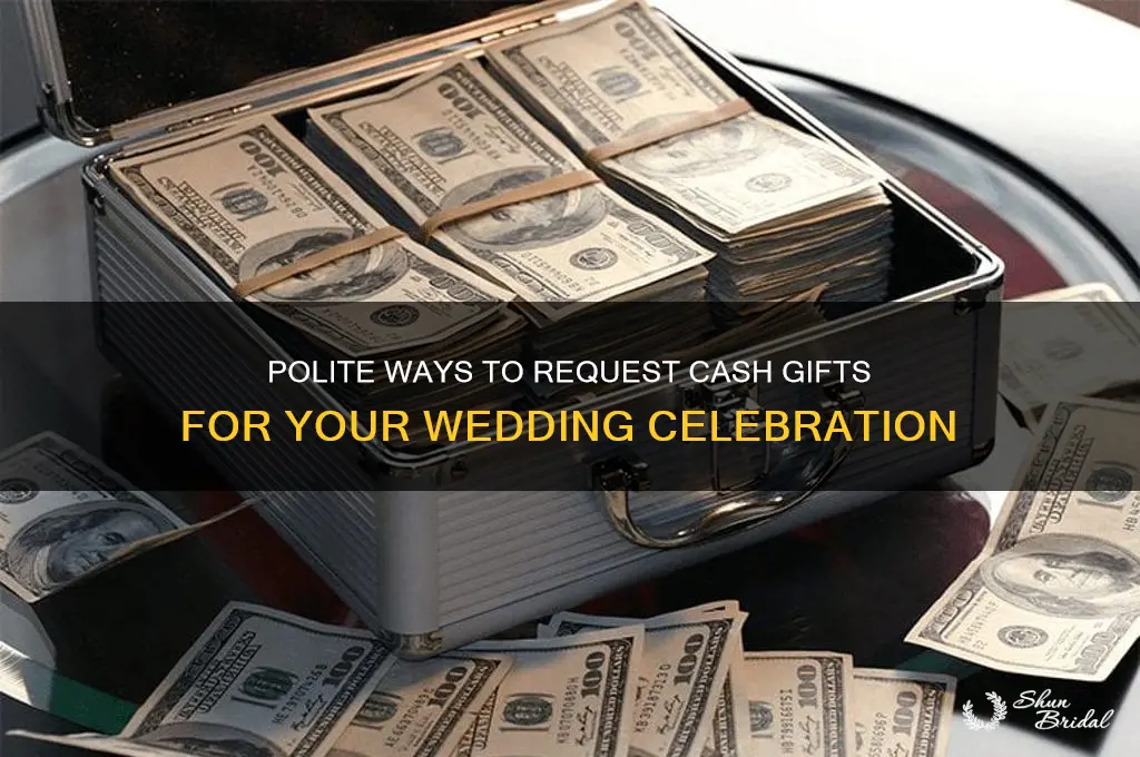 how to respectfully say you prefer monetary wedding gifts