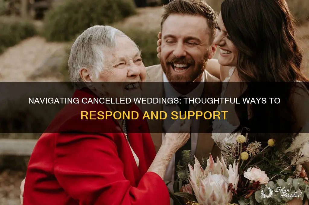 how to respond to a cancelled wedding