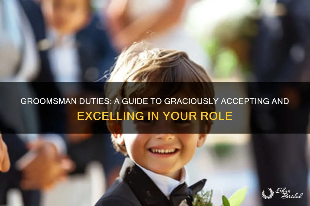 how to respond to being a groomsman