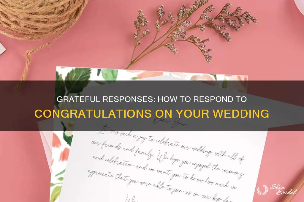 how to respond to congratulations on wedding