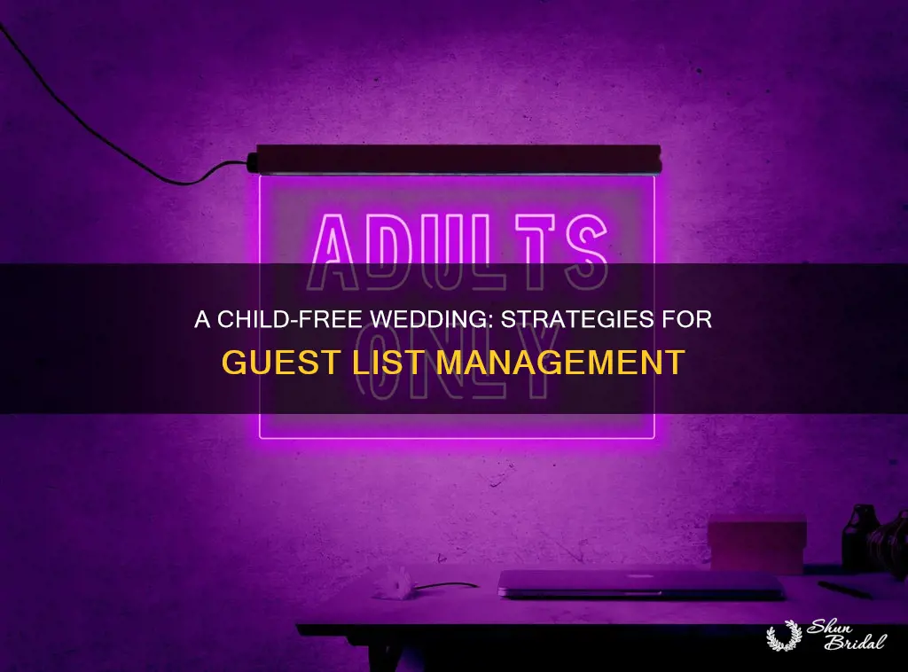 how to restrict wedding invites to no children