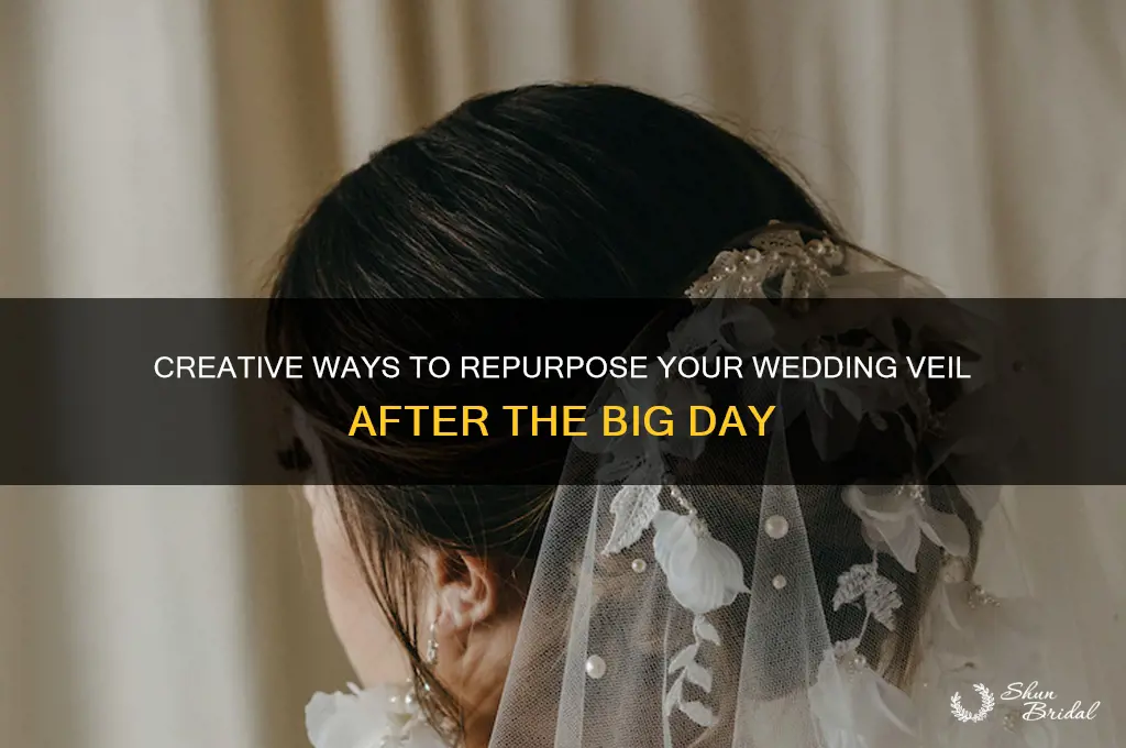 how to reuse your wedding veil