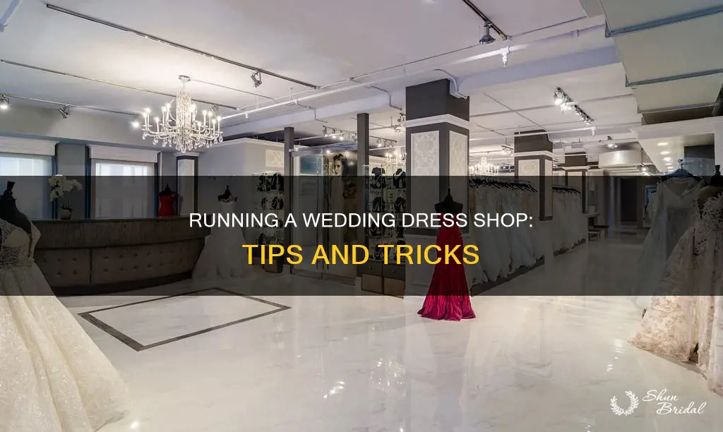 how to run a wedding dressshop