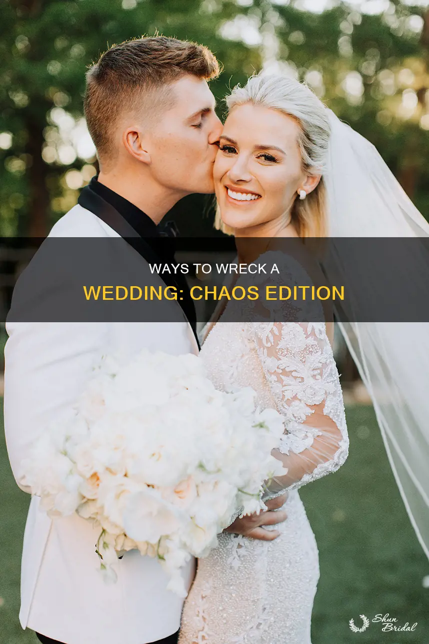 how to sabotage a wedding