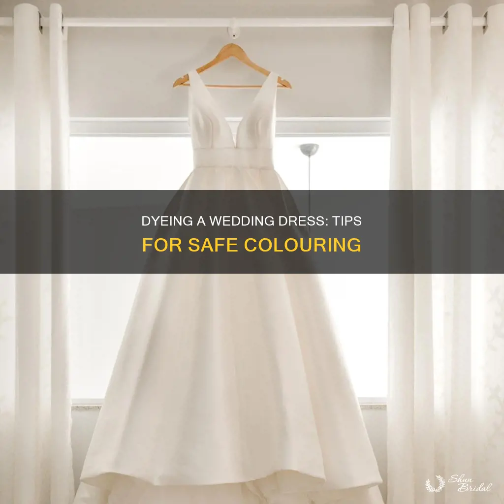 how to safely dye a wedding dress