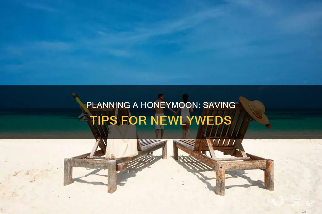 how to save for a honeymoon