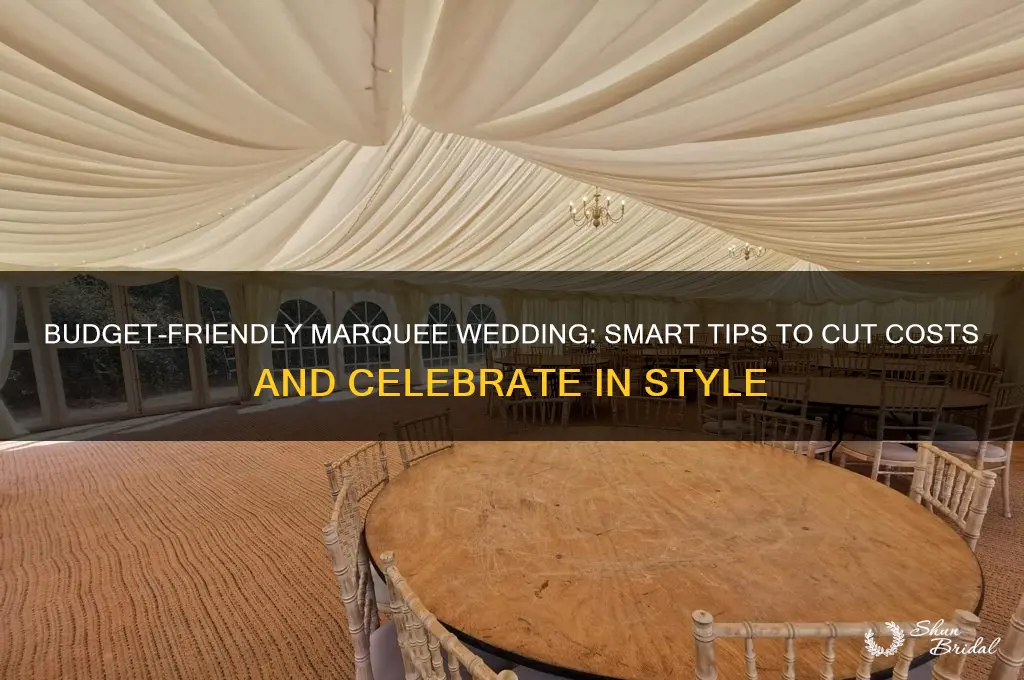 how to save money on a marquee wedding