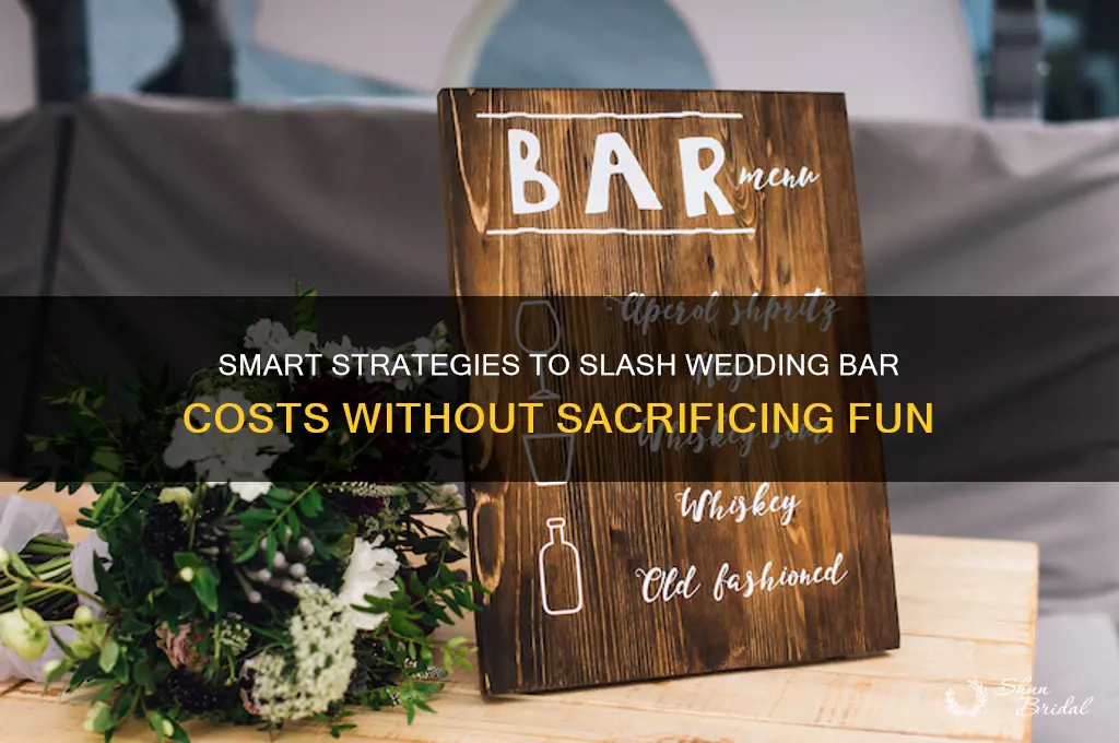 how to save money on a wedding bar