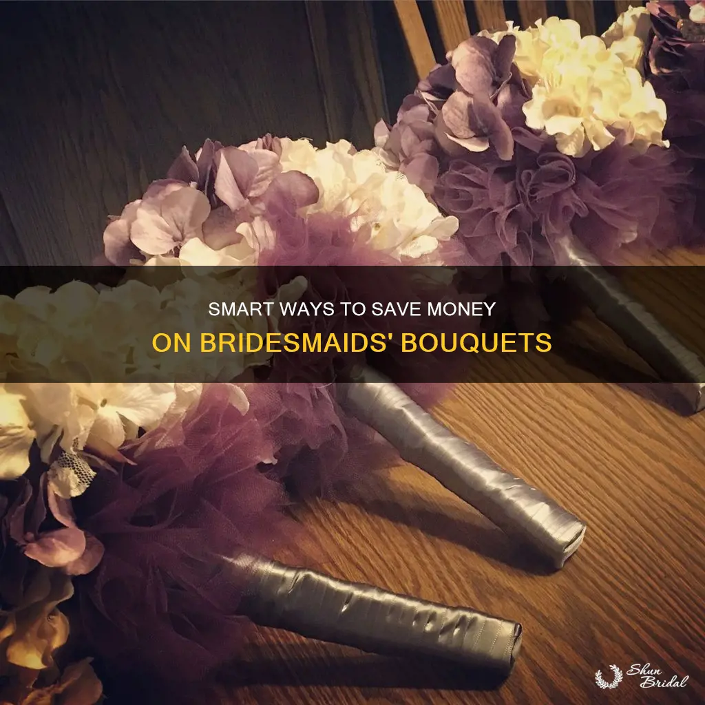 how to save money on bridesmaids bouquets