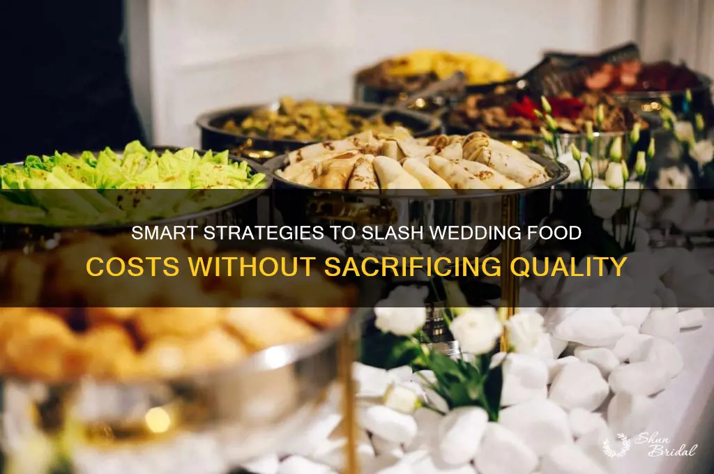 how to save money on food at wedding