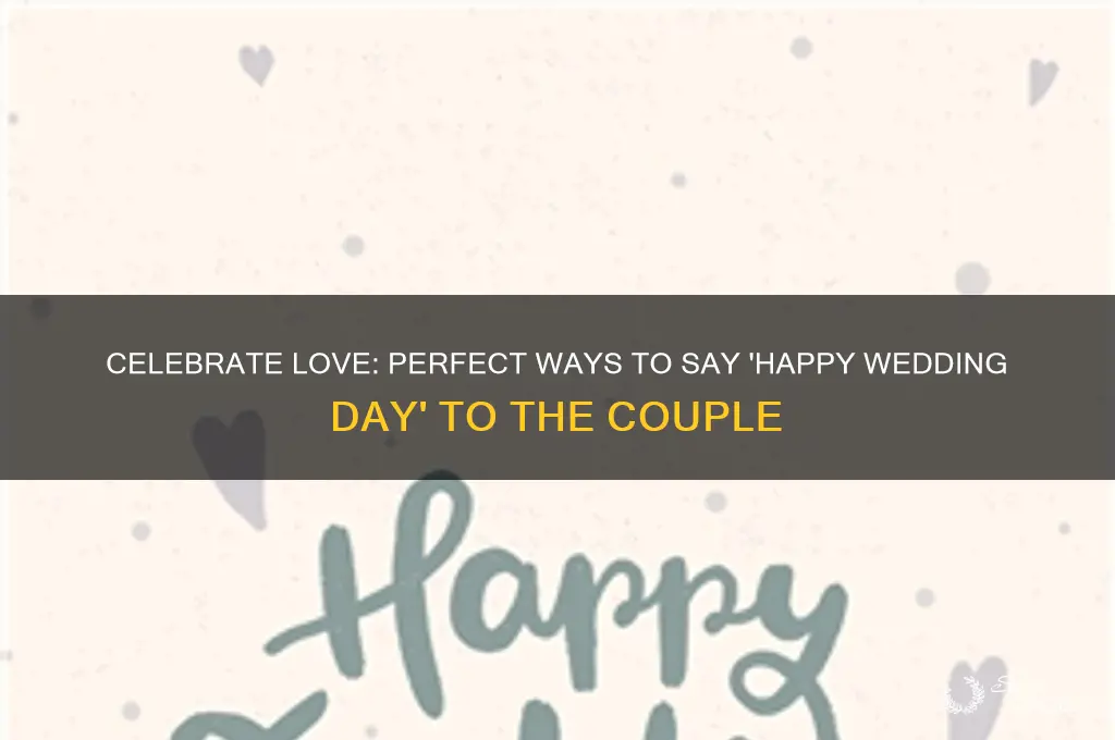 how to say happy wedding day