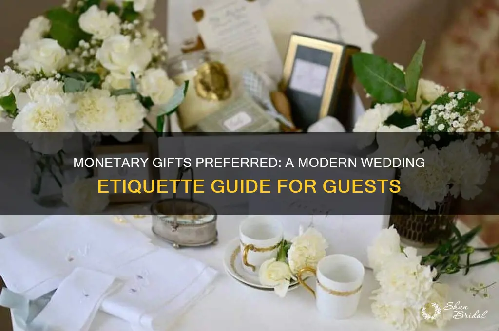 how to say monetary gifts preferred for wedding