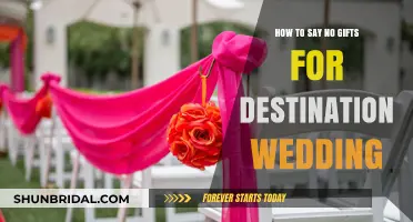 Destination Wedding Etiquette: How to Politely Decline Gifts from Guests