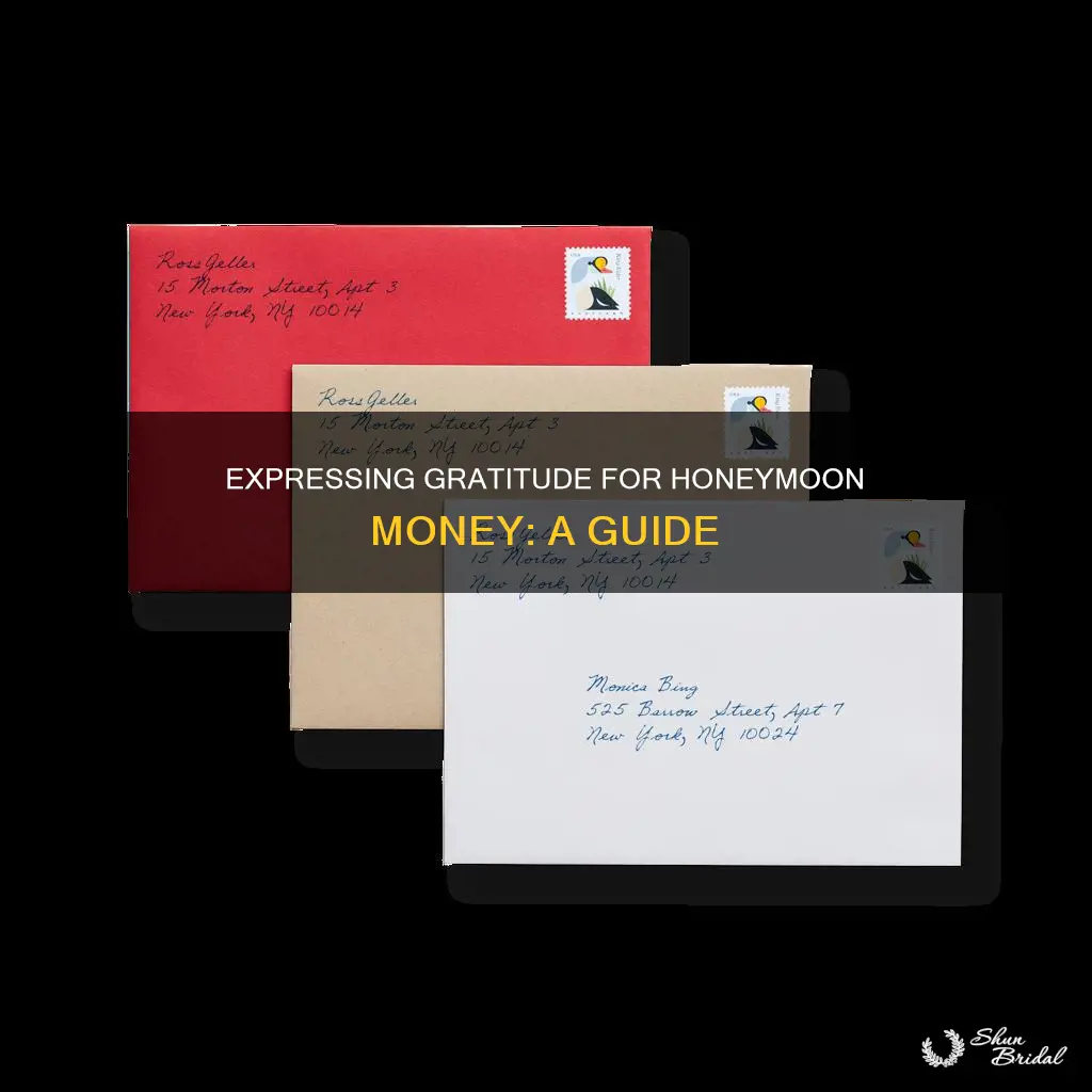 how to say thank you for honeymoon money
