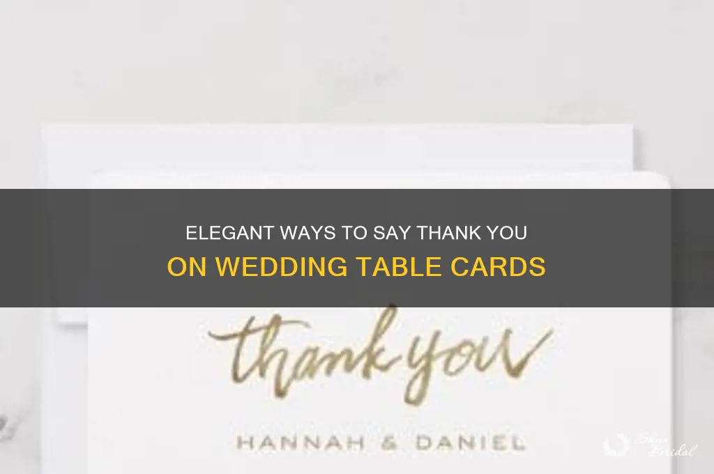 how to say thank you wedding table card