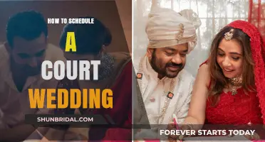 Planning a Court Wedding: Scheduling and Logistics