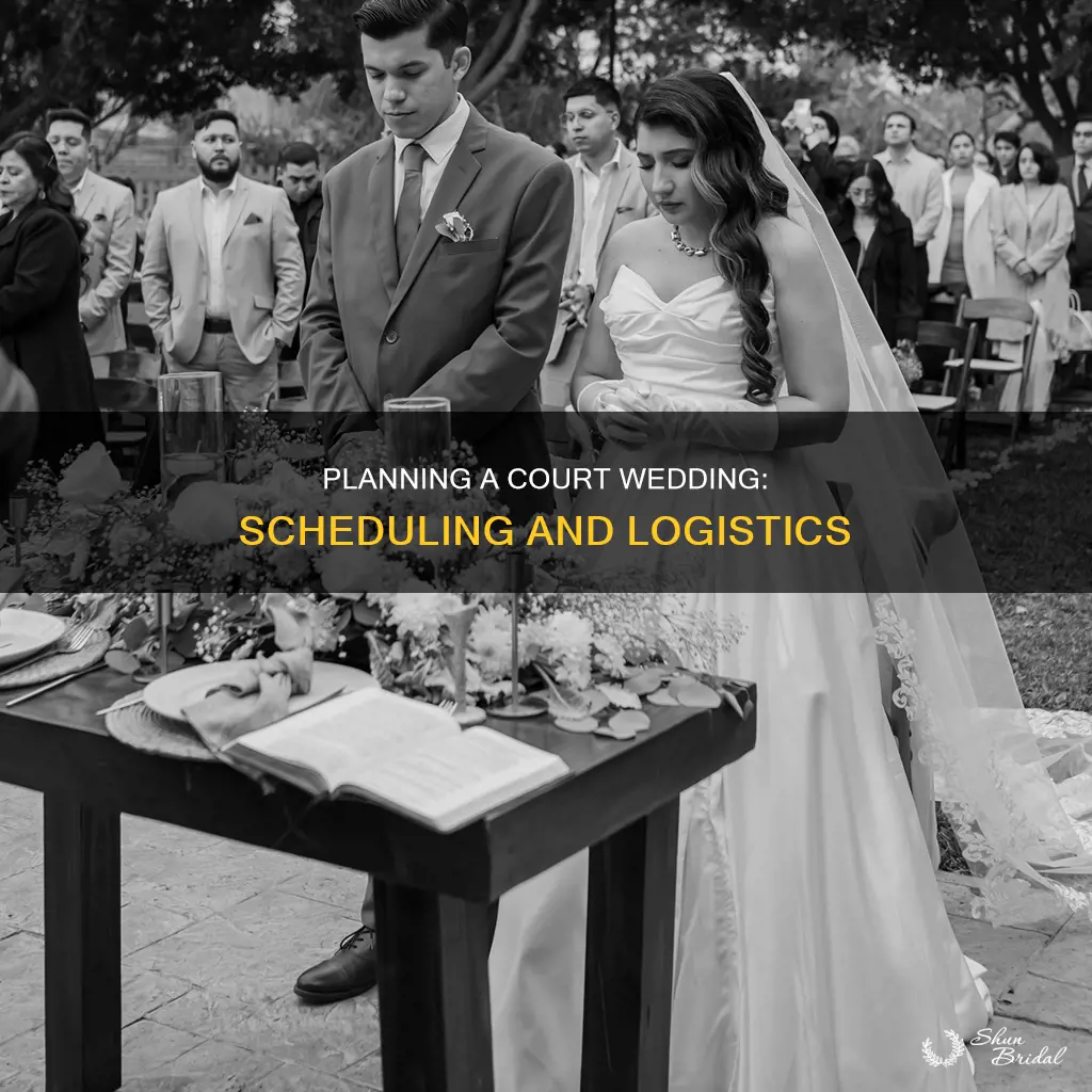 how to schedule a court wedding