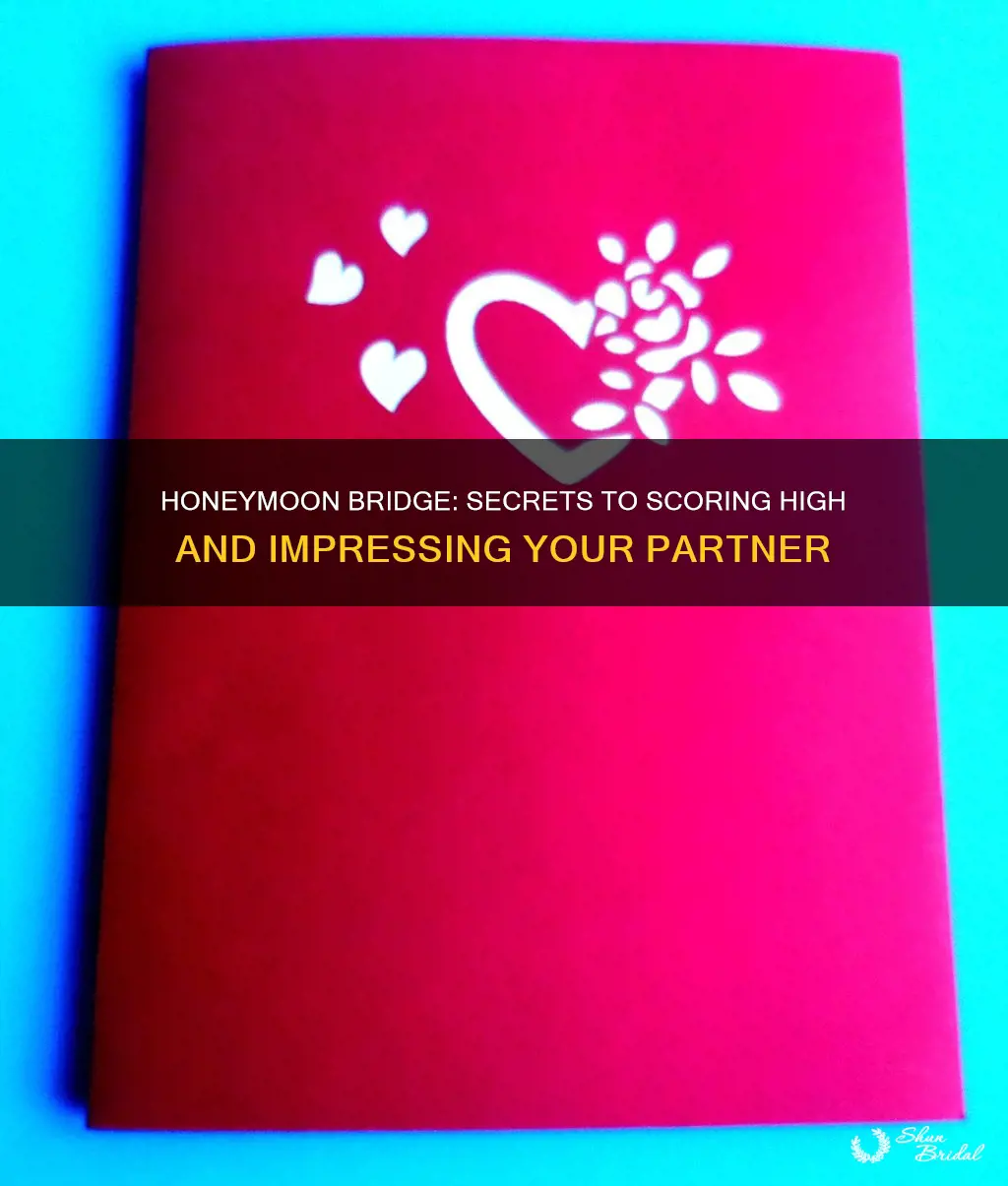 how to score honeymoon bridge