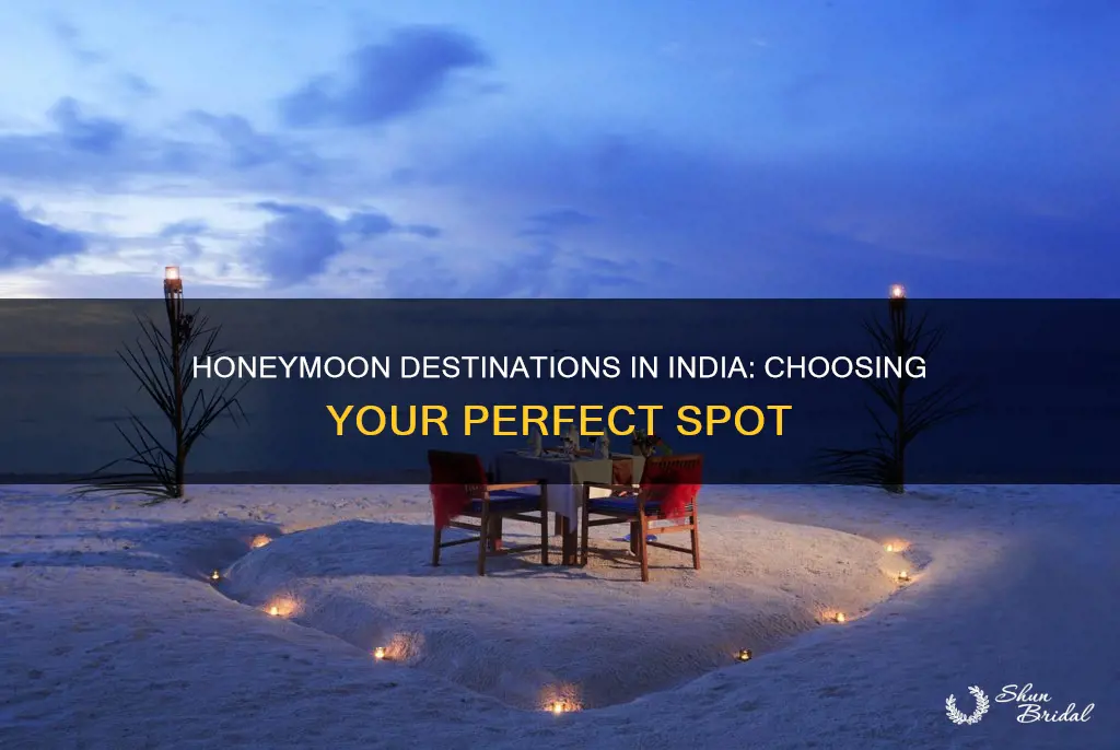 how to select honeymoon destination in india