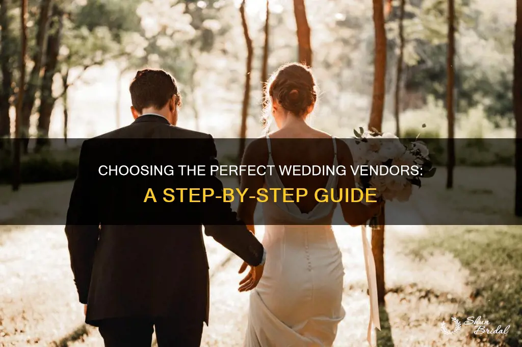 how to select vendors for your wedding