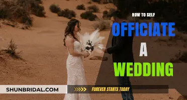 Self-Officiating Your Wedding: A Step-by-Step Guide to Tying the Knot