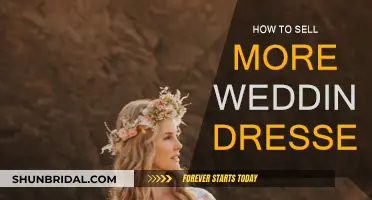 Strategies to Sell More Wedding Dresses: Tips and Tricks