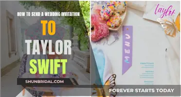 Sending Wedding Invites to Taylor Swift: A Guide