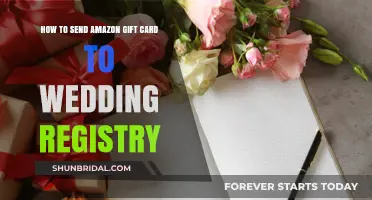 Sending Amazon Gift Cards to Wedding Registries: A Step-by-Step Guide