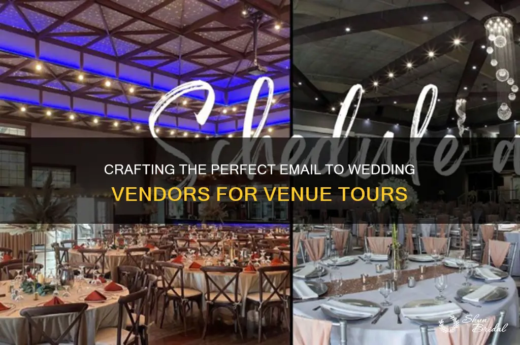 how to send email to wedding vendor for tour