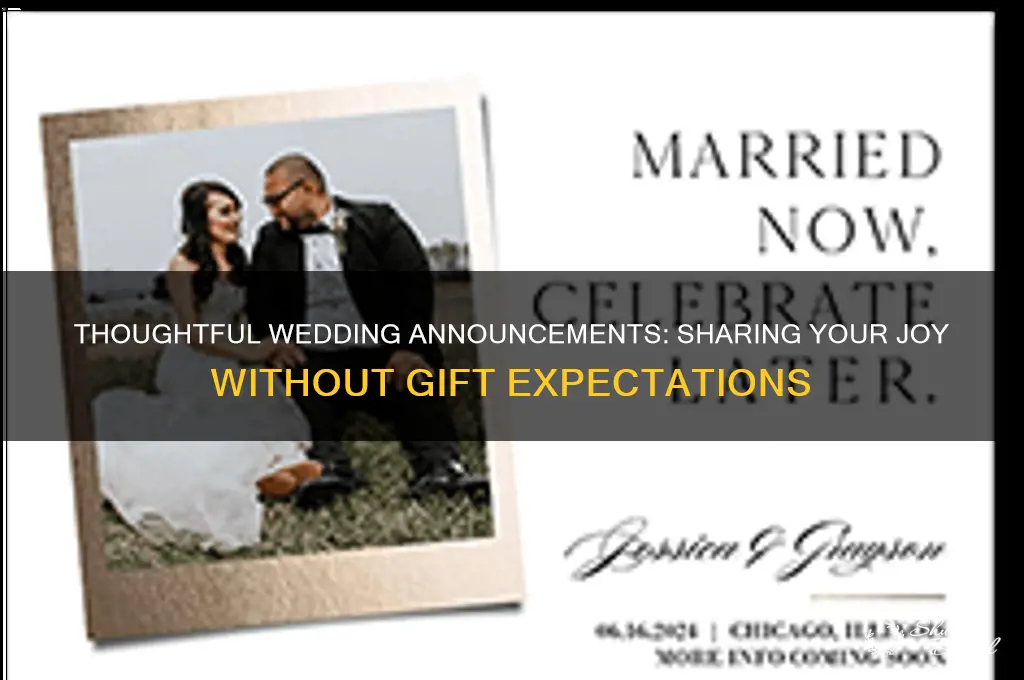 how to send wedding announcements without asking for gifts