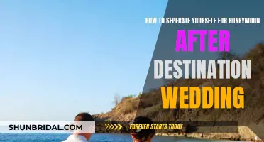 Honeymooning After a Destination Wedding: Separating for Togetherness